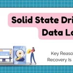 Increasing Use of SSDs and the Challenges of Data Recovery